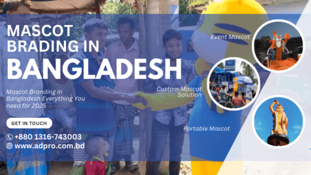 Mascot Branding in Bangladesh Everything You need for 2025